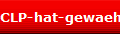 CLP-hat-gewaehlt