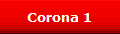 Corona 1