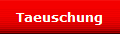 Taeuschung